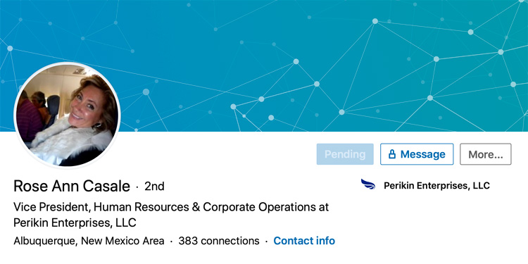 Rose Ann Casale, now Vice President of Human Resources and Corporate Operations with Perikin Enterprises, LLC